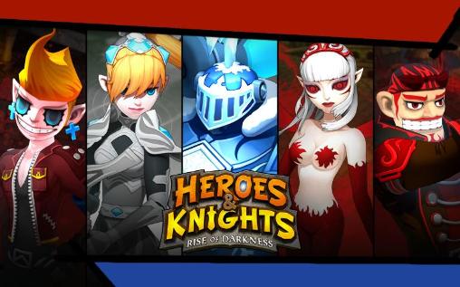 Scarica Heroes and knights: Rise of darkness gratis per Android.