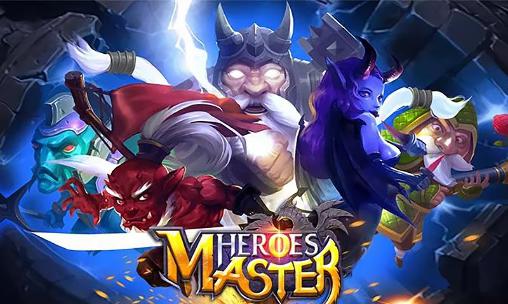 Scarica Heroes master gratis per Android.