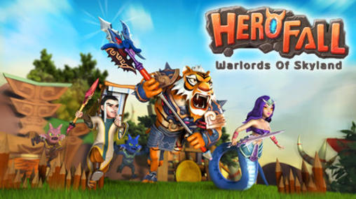Scarica Herofall: Warlords of Skyland gratis per Android.