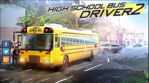Scarica High school bus driver 2 gratis per Android.