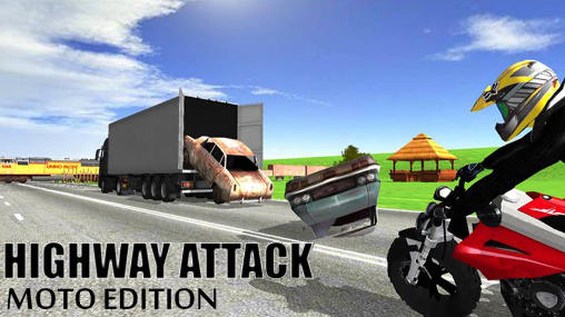 Scarica Highway attack: Moto edition gratis per Android.