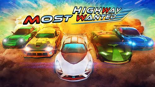 Scarica Highway most wanted gratis per Android.