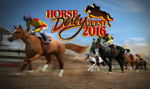 Scarica Horse racing derby quest 2016 gratis per Android.