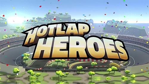 Scarica Hotlap heroes gratis per Android.
