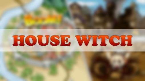 Scarica House witch premium gratis per Android.