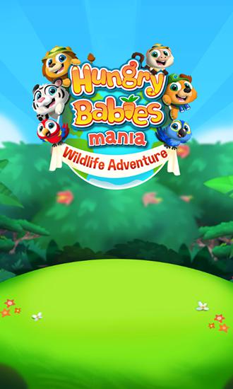 Scarica Hungry babies mania: Wildlife adventure gratis per Android 4.0.3.