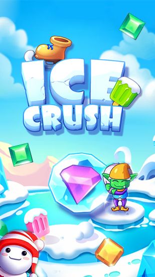 Scarica Ice crush gratis per Android.