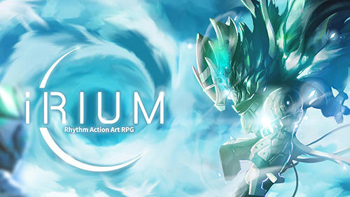 Scarica Irium: Rhythm action art RPG gratis per Android 4.4.