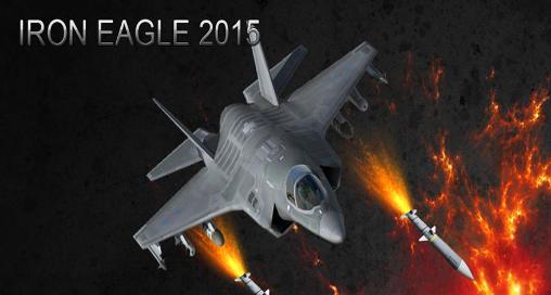 Iron eagle 2015