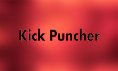 Scarica Kick Puncher gratis per Android.