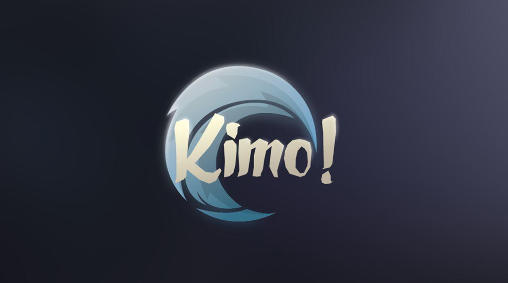 Scarica Kimo! gratis per Android 4.3.