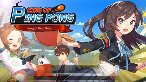 Scarica King of ping pong: Table tennis king gratis per Android.