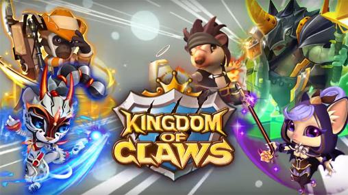Scarica Kingdom of claws gratis per Android.