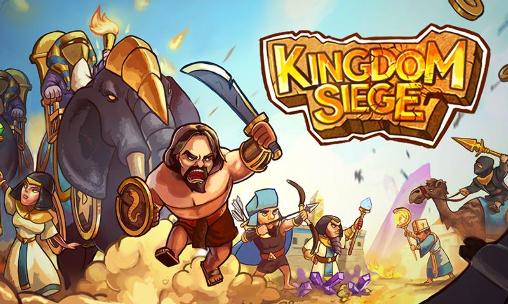 Scarica Kingdom siege gratis per Android.