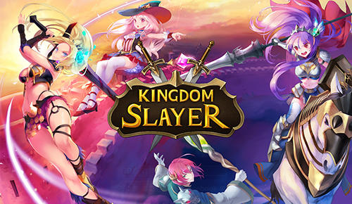 Scarica Kingdom slayer gratis per Android.