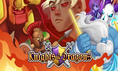 Scarica Knights & Dragons gratis per Android 2.1.