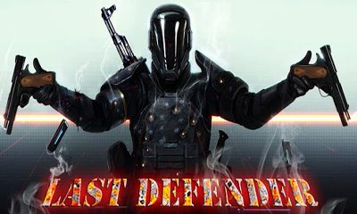 Scarica Last Defender 3D  Defence gratis per Android.