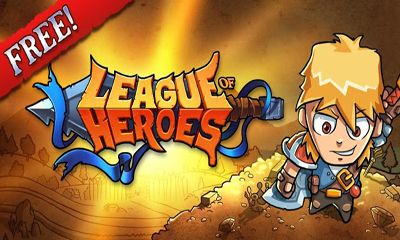 Scarica League of Heroes gratis per Android.