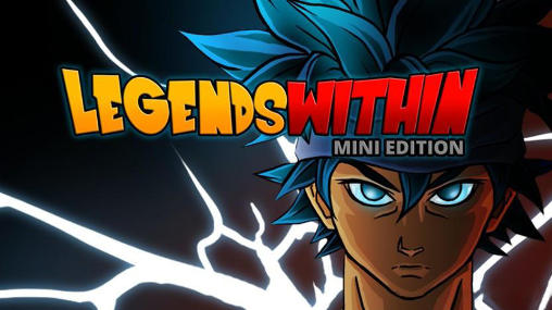 Legends within: Mini edition