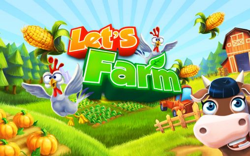 Scarica Let's farm gratis per Android.