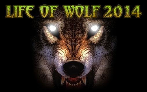 Life of wolf 2014