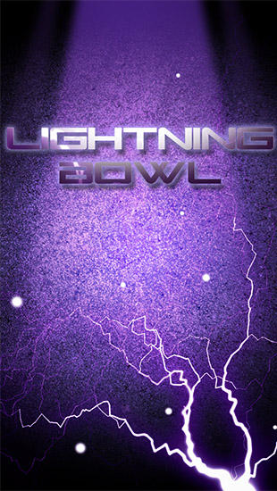 Scarica Lightning bowl. Electric arcade bowl pro gratis per Android.