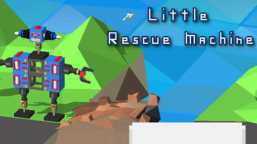 Scarica Little rescue machine gratis per Android.