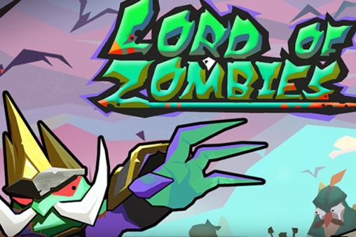 Scarica Lord of zombies gratis per Android.