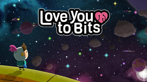 Scarica Love you to bits gratis per Android.