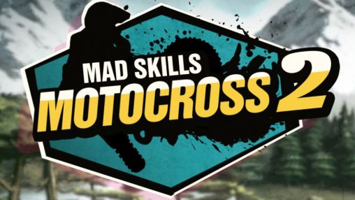 Scarica Mad skills motocross 2 gratis per Android.