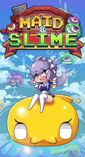 Scarica Maid and slime gratis per Android.