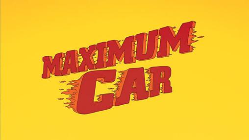 Scarica Maximum car gratis per Android.