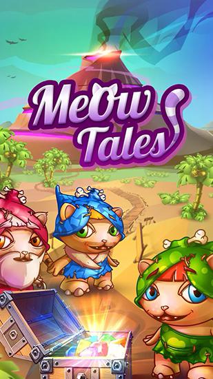 Scarica Meow tales gratis per Android.