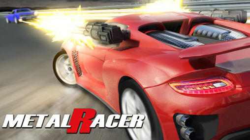Scarica Metal racer gratis per Android.