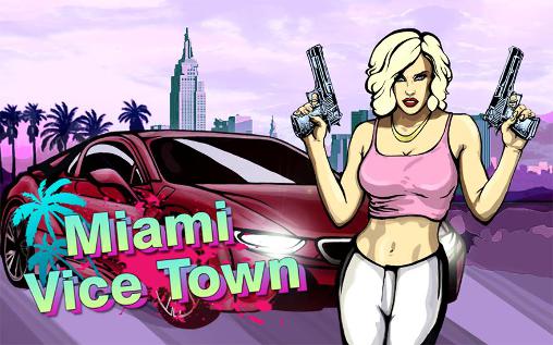Scarica Miami crime: Vice town gratis per Android.