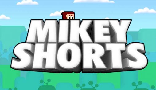 Scarica Mikey Shorts gratis per Android.