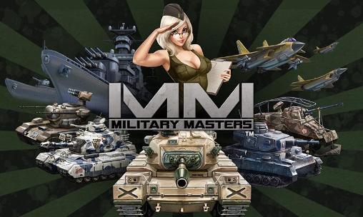 Scarica Military masters gratis per Android.