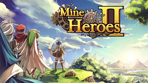 Scarica Mine heroes 2 gratis per Android.
