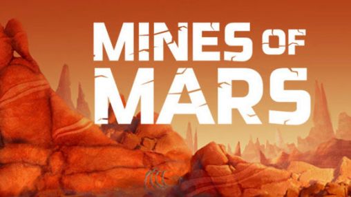 Scarica Mines of Mars gratis per Android.