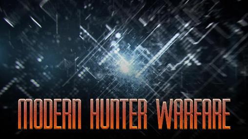 Scarica Modern hunter warfare gratis per Android.