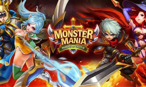 Scarica Monster mania: Heroes of castle gratis per Android.