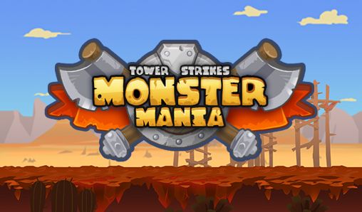 Scarica Monster mania: Tower strikes gratis per Android 4.2.2.