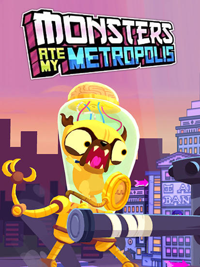 Scarica Monsters ate my Metropolis gratis per Android.