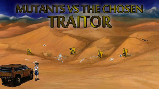 Scarica Mutants vs the chosen: Traitor gratis per Android.