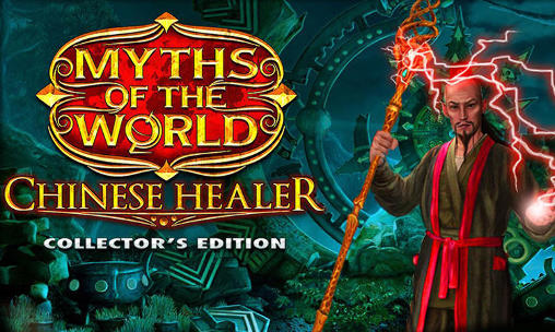 Myths of the world: Chinese Healer. Collector’s edition