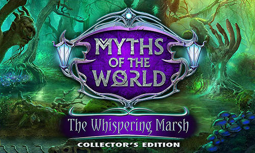 Scarica Myths of the world: The whispering marsh. Collector's edition gratis per Android.