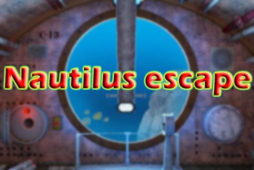 Scarica Nautilus escape gratis per Android 4.0.4.