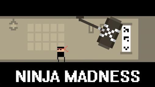Scarica Ninja madness gratis per Android.