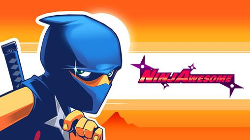 Scarica Ninjawesome gratis per Android.