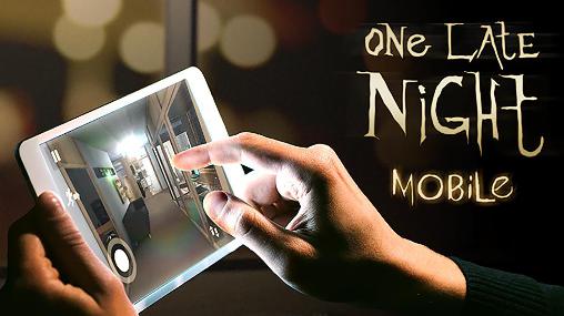 Scarica One late night: Mobile gratis per Android.